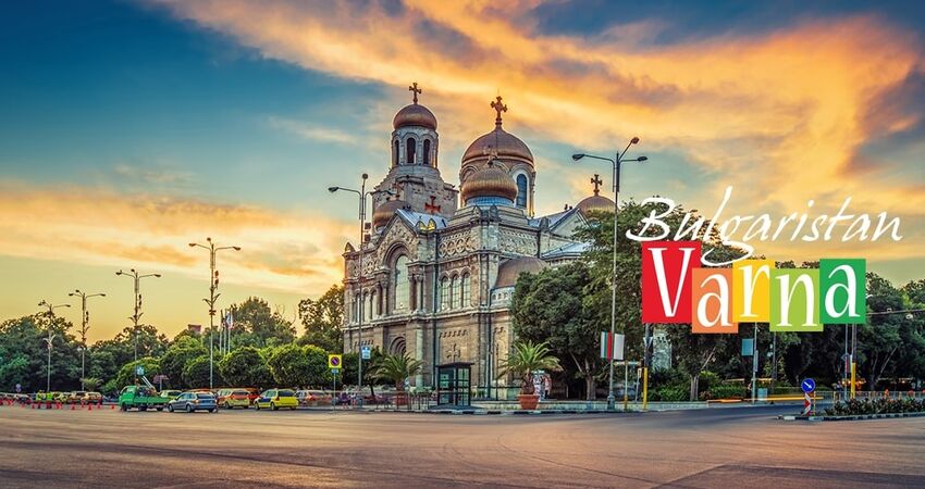 GÜNÜBİRLİK BULGARİSTAN VARNA-NESSEBAR-BURGAZ TURU 20 TEMMUZ 2025